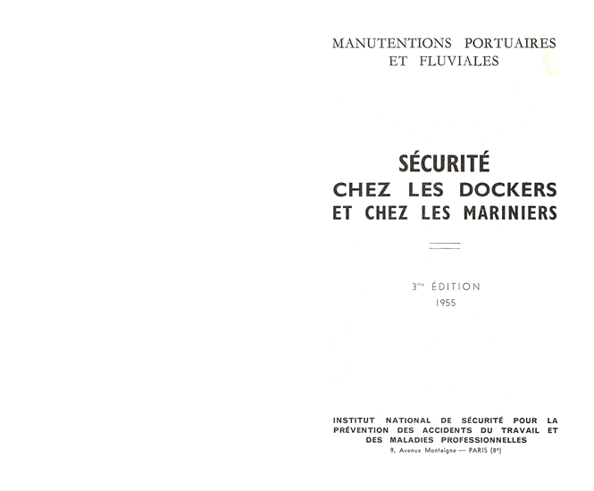 Livret Manutentions portuaires et fluviales - Sécurité chez les dockers et chez les mariniers